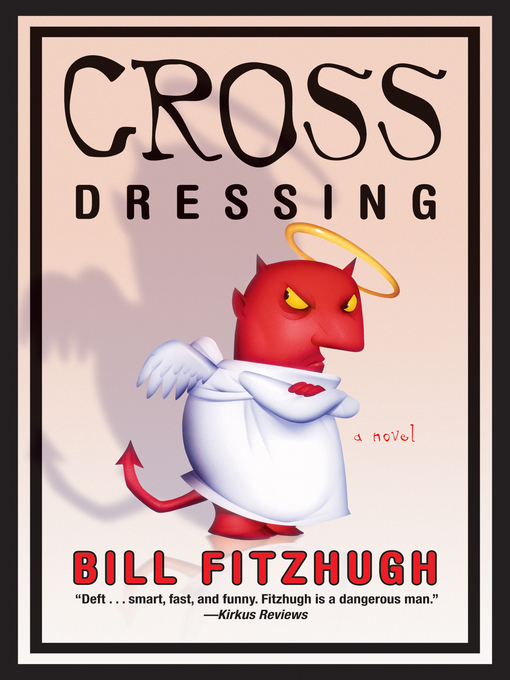 Title details for Cross Dressing by Bill Fitzhugh - Wait list
